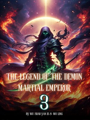 cover image of The Legend of the Demon Martial Emperor